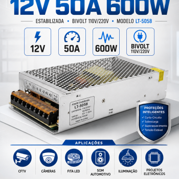 Fonte Chaveada Estabilizada 12V 50A 600W Bivolt 110V 220V Colmeia Metálica para CFTV Câmeras Fita LED Som Automotivo Módulo Iluminação e Projetos Eletrônicos LT-5058