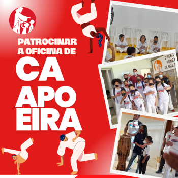 PATROCINAR OFICINA DE CAPOEIRA