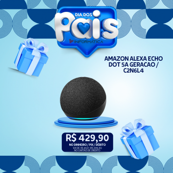 AMAZON ALEXA ECHO DOT 5A GERACAO / C2N6L4