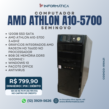 MICROCOMPUTADOR SEMINOVO AMD ATHLON A10-5700 3.4GHZ/8GB DDR3 1600MHZ/SSD 120GB