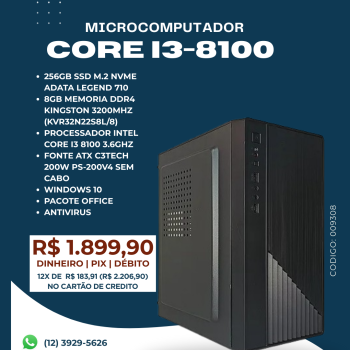 MICROCOMPUTADOR INTEL CORE I3 8100 3.6GHZ/8GB DDR4 3200MHZ/256GB SSD NVME/200W
