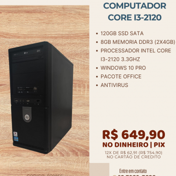 MICROCOMPUTADOR INTEL CORE I3 2120 3.3GHZ/8GB DDR3/120GB SSD