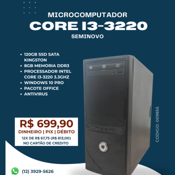 MICROCOMPUTADOR SEMINOVO INTEL CORE I3 3220 3.3GHZ/8GB DDR3/120GB SSD KINGSTON