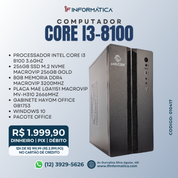 MICROCOMPUTADOR INTEL CORE I3-8100 3.6GHZ/8GB DDR4/SSD NVME 256GB / WINDOWS 10 / 200W