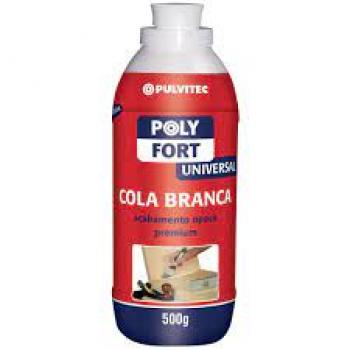 COLA BRANCA UNIVERSAL POLY FORT 500G MADEIRA, COURO, TECIDOS