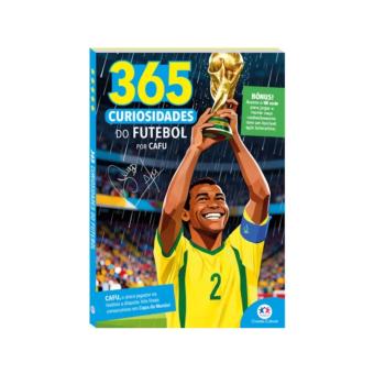 365 CURIOSIDADES DO FUTEBOL - MCOPA DO MUNDO