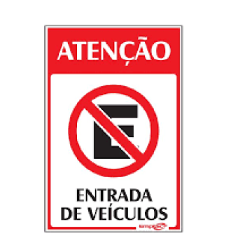 ENTRADA DE VEICULOS - MX - PL EM PS - 30 X 20CM - 1UN