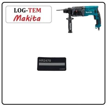 814963-2 - ETIQUETA - MARTELETE MAKITA - HR 2470 - POS.76 - ORIGINAL