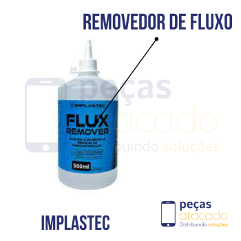 FLUXO REMOVER 500ML- REMOVEDOR DE FLUXO