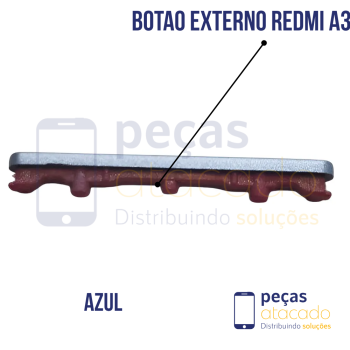 BE-0039 BOTÃO EXTERNO VOLUME XIAOMI REDMI A3 AZUL