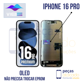 S-0810 FRONTAL IPHONE 16 PRO SOFT VIBE OLED (NAO PRECISA TROCAR EPROM)