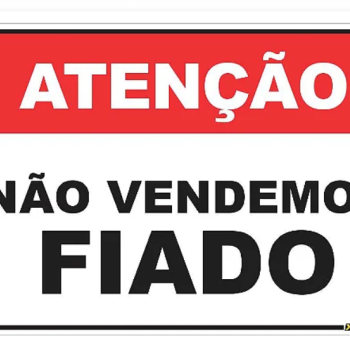 PLACA NÃO VENDEMOS FIADO JC 156