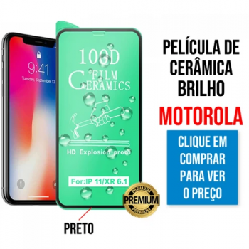 Película de Cerâmica Brilho para Motorola Moto G54 Preta