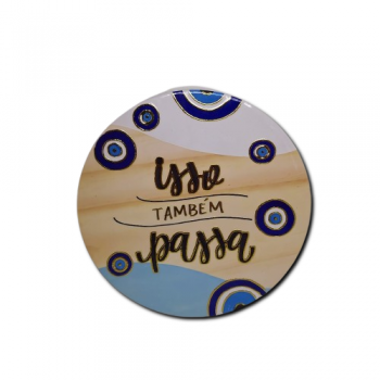 Decoração Olho Grego - Isso Também Passa - MDECP - 189