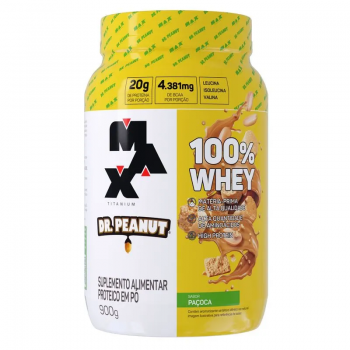 MAX 100% WHEY DR. PEANUT 900G - PAÇOCA