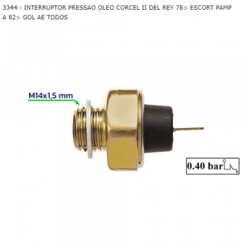 INTERRUPTOR OLEO FORD CORCEL II DEL REY 78> ESCORT PAMPA 82> GOL AE TODOS SIMILAR: RHO3344 SIMILAR: 86AU9278AA