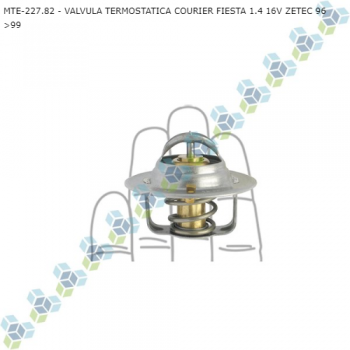 VALVULA TERMOSTATICA FORD COURIER FIESTA 1.4 16V ZETEC 96>99