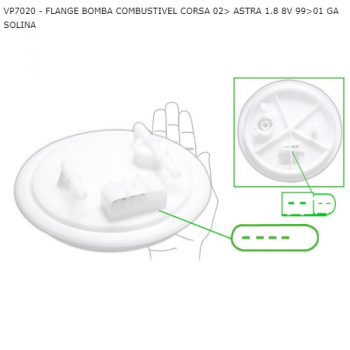 FLANGE BOMBA COMBUSTIVEL GM CORSA 02> ASTRA 1.8 8V 99>01 GASOLINA SIMILAR: VP7020 SIMILAR: T030003
