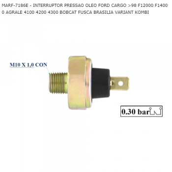 INTERRUPTOR OLEO FORD CARGO >98 F12000 F14000 AGRALE 4100 4200 4300 BOBCAT FUSCA BRASILIA VARIANT KOMBI SIMILAR: 3RHO3343 SIMILAR: OL13011