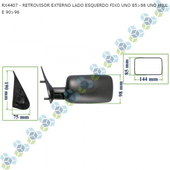 RETROVISOR EXTERNO FIAT UNO 85>88 UNO MILLE 90>96 LADO ESQUERDO FIXO SIMILAR: RT4E53FX