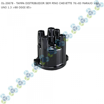 TAMPA DISTRIBUIDOR GM CHEVETTE 76>83 MARAJO >83 UNO 1.3 >88 OGGI 85> SEM PINO SIMILAR: OL20678 SIMILAR: T26680