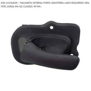 MACANETA INTERNA GM CORSA 94>02 CLASSIC 4P 94> PORTA DIANTEIRA LADO ESQUERDO GRAFITE SIMILAR: UN40469 SIMILAR: S201619LEGR