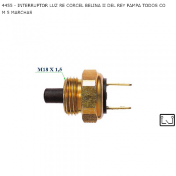 INTERRUPTOR LUZ RE FORD CORCEL BELINA II DEL REY PAMPA TODOS COM 5 MARCHAS SIMILAR: RHO4455
