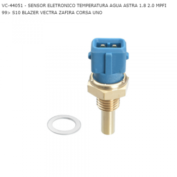 SENSOR TEMPERATURA GM ASTRA 1.8 2.0 MPFI 99> S10 BLAZER VECTRA ZAFIRA CORSA UNO ELETRONICO SIMILAR: IG805 SIMLAR: MTE4051 SIMILAR:  VC44051