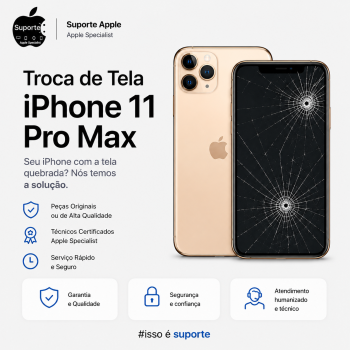 Troca de Tela iPhone 11 Pro Max
