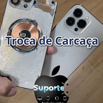 Troca de Carcaça Apple