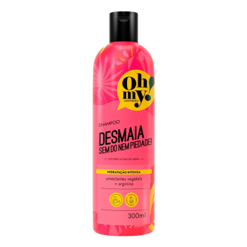 SHAMPOO OH MY DESMAIA SEM DÓ NEM PIEDADE 300ML