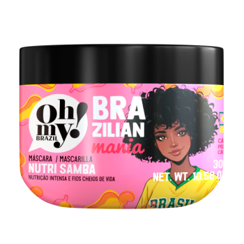 MÁSCARA OH MY BRAZILIAN MANIA NUTRI SAMBA 300G
