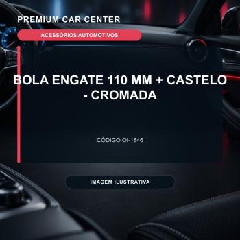 BOLA ENGATE 110 MM + CASTELO - CROMADA