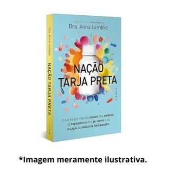 NACAO TARJA PRETA |  Dra. Anna Lembke