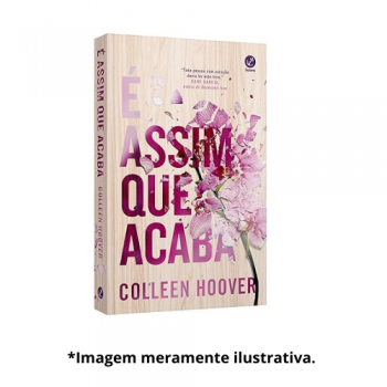 ASSIM QUE ACABA, E| Colleen Hoover
