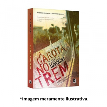 GAROTA NO TREM, A | Paula Hawkins