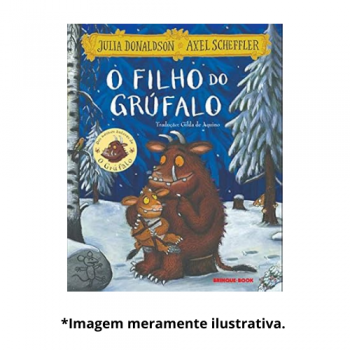 FILHO DO GRUFALO, O | Julia Donaldson