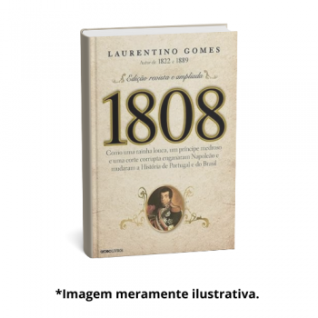 1808 |  Laurentino Gomes