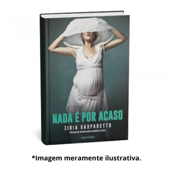 NADA E POR ACASO | Zibia Gasparetto