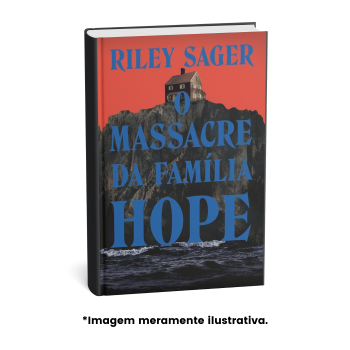 MASSACRE DA FAMILIA HOPE, O | Riley Sager