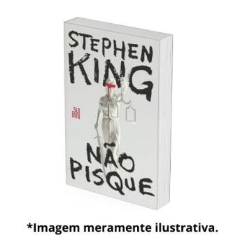 NAO PISQUE |Stephen King