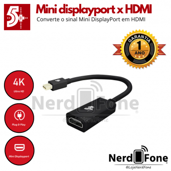 ADAPTADOR MINI DISPLAYPORT (DP) x HDMI 4K 5+