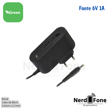 FONTE DE ALIMENTAÇÃO 6V 1A 5.5x2.1MM P4 GREEN