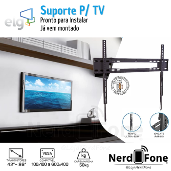SUPORTE P/ TV FIXO SLIM ELG; VESA 600x400
