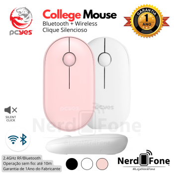 MOUSE COLLEGE WIRELESS PCYES; BLUETOOTH (BT) + 2.4GHZ