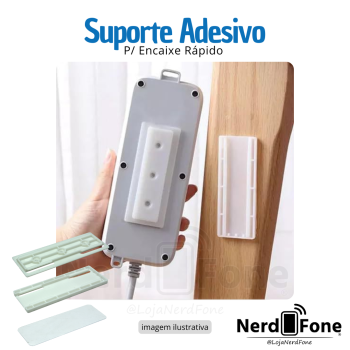 SUPORTE UNIVERSAL ADESIVO P/ ENCAIXE RAPIDO