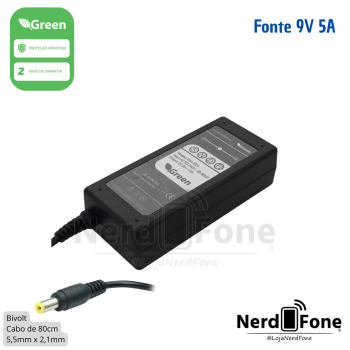 FONTE 9V 5A 5.5x2.1MM /1M GREEN