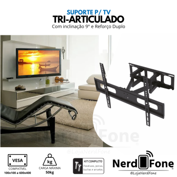SUPORTE P/ TV TRI-ARTICULADO; VESA 100x100 A 600x400