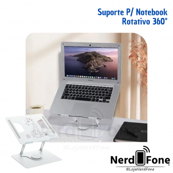 SUPORTE PARA NOTEBOOK ROTATIVO 360°