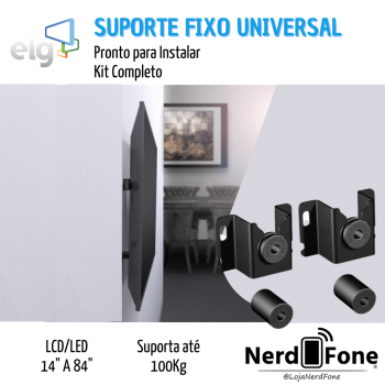 SUPORTE P/ TV FIXO ELG GENIUS UNIVERSAL
